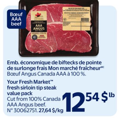 Emb. économique de biftecks de pointe de surlonge frais mon marché fraîcheur mc