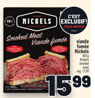 VIANDE FUMÉE NICKELS | NICKELS SMOKED MEAT