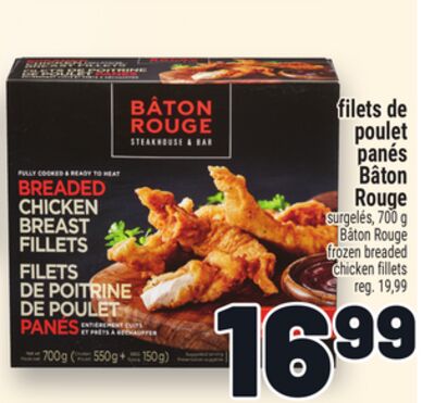 FILETS DE POULET PANÉS BÂTON ROUGE | FROZEN BREADED CHICKEN FILLETS
