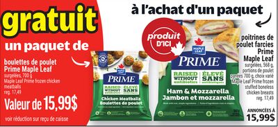 GRATUIT UN PAQUET DE BOULETTES DE POULET PRIME MAPLE LEAF | MAPLE LEAF PRIME FROZEN CHICKEN MEATBALLS