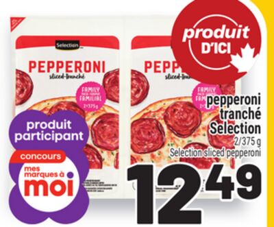 PEPPERONI TRANCHÉ SELECTION | SELECTION SLICED PEPPERONI