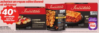 REPAS IRRÉSISTIBLE, MIEUX‑ÊTRE, SELECTION | IRRÉSISTIBLE, LIFE SMART, SELECTION FROZEN MEALS
