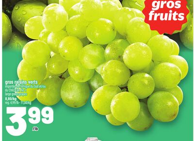 GROS RAISINS VERTS | LARGE GREEN GRAPES
