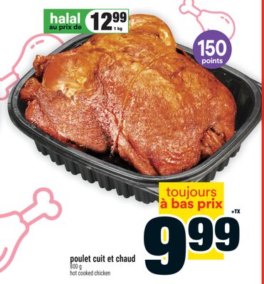 poulet cuit et chaud | hot cooked chicken