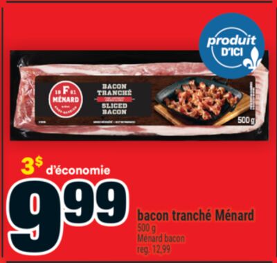 Bacon tranché Ménard | Ménard bacon