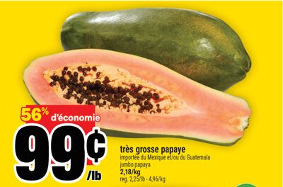 Très grosse papaye | jumbo papaya