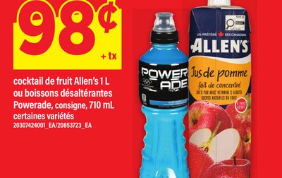 COCKTAIL DE FRUIT ALLEN'S 1 L OU BOISSONS DÉSALTÉRANTES POWERADE, CONSIGNE, 710 ML