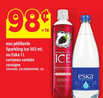 EAU PÉTILLANTE SPARKLING ICE 503 ML OU ESKA 1 L