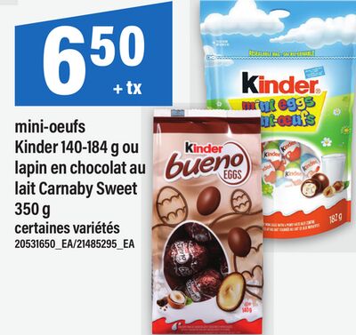 MINI-OEUFS KINDER, 140-184 g ou LAPIN EN CHOCOLAT AU LAIT CARNABY SWEET, 350 g