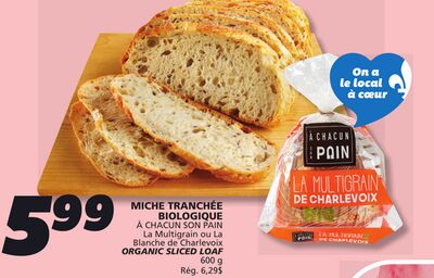 MICHE TRANCHÉE BIOLOGIQUE À CHACUN SON PAIN La Multigrain ou La Blanche de Charlevoix