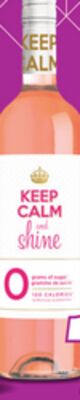 VIN BLANC OU ROSÉ KEEP CALM