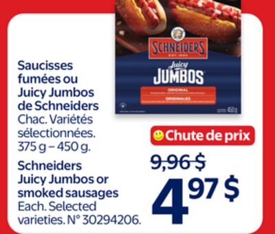 Saucisses fumées ou Juicy Jumbos de Schneiders