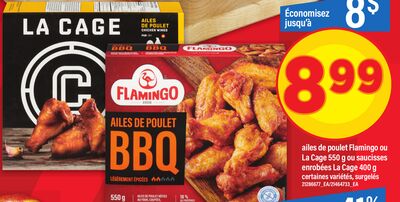 Ailes de poulet flamingo ou la cage, 550 g ou saucisses enrobées la cage, 400 g