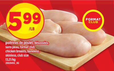 POITRINES DE POULET, DÉSOSSÉES, SANS PEAU, | CHICKEN BREASTS, BONELESS, SKINLESS