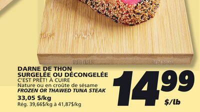 DARNE DE THON SURGELÉE OU DÉCONGELÉE C'EST PRÊT! À CUIRE
