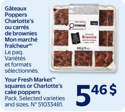 Gâteaux poppers charlotte's ou carrés de brownies mon marché fraîcheur