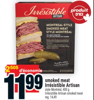 Smoked meat irrésistible artisan