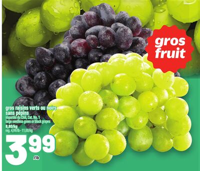 Gros raisins verts ou noirs sans pépins