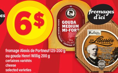Fromage alexis de portneuf ou gouda henri willig