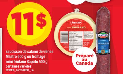 Saucisson de salami de gênes mastro, 600 g ou fromage mini friulano saputo, 500 g