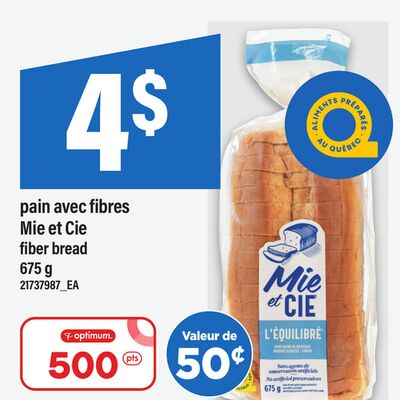 Pain avec fibres mie et cie