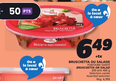 Bruschetta ou salade fontaine santé