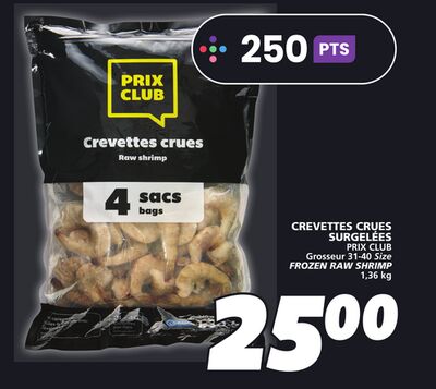 Crevettes crues surgelées prix club