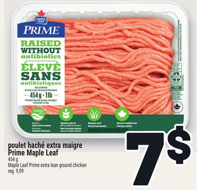 POULET HACHÉ EXTRA MAIGRE PRIME MAPLE LEAF | MAPLE LEAF PRIME EXTRA LEAN GROUND CHICKEN