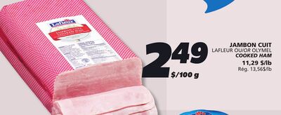 JAMBON CUIT LAFLEUR OU OLYMEL