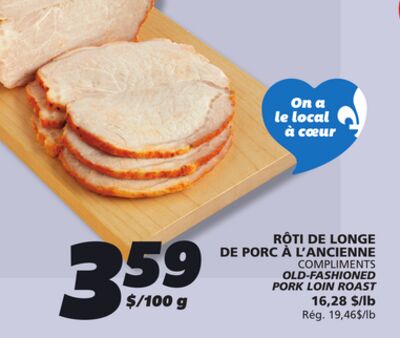 RÔTI DE LONGE DE PORC À L'ANCIENNE COMPLIMENTS