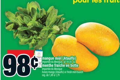mangue miel (Ataulfo) | honey mango (Ataulfo) or fresh mint bunch