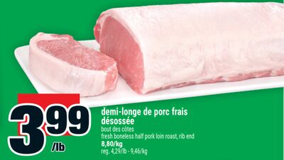 demi-longe de porc frais désossée | fresh boneless half pork loin roast, rib end