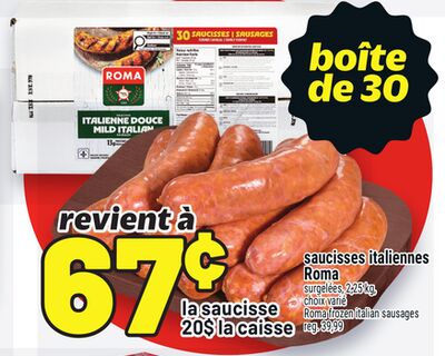 SAUCISSES ITALIENNES ROMA | ROMA FROZEN ITALIAN SAUSAGES