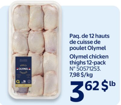 Paq. de 12 hauts de cuisse de poulet Olymel
