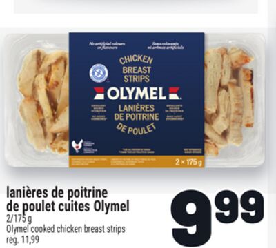 Lanières de poitrine de poulet cuites olymel