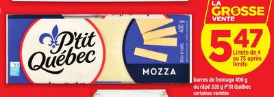 Barres de fromage 400 g ou râpé 320 g p'tit québec
