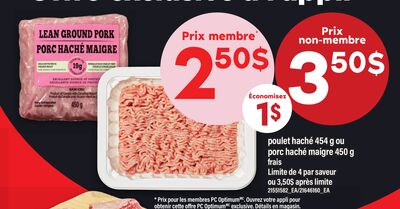 POULET HACHÉ 454 G OU PORC HACHÉ MAIGRE 450 G FRAIS