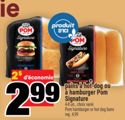 Pains à hot-dog ou à hamburger pom signature