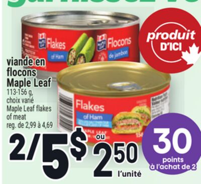 VIANDE EN FLOCONS MAPLE LEAF | MAPLE LEAF FLAKES OF MEAT
